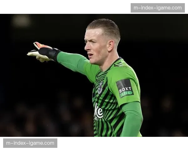 埃弗顿皮克福德达成百场零封里程碑 门将稳定性成保级关键